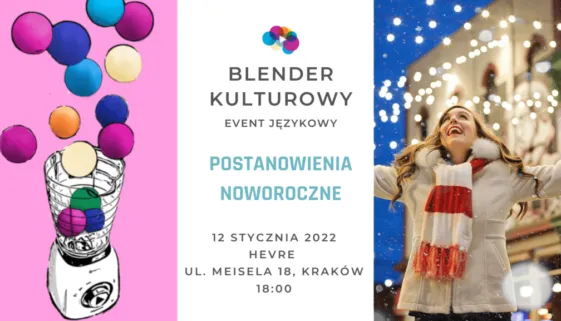 Blender Kulturowy Event - Postanowienia noworoczne